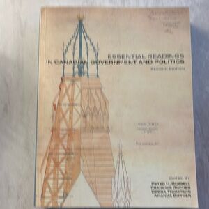 Essential Readings in Canadian Government and Politics 2nd Ed ISBN 9781552396629